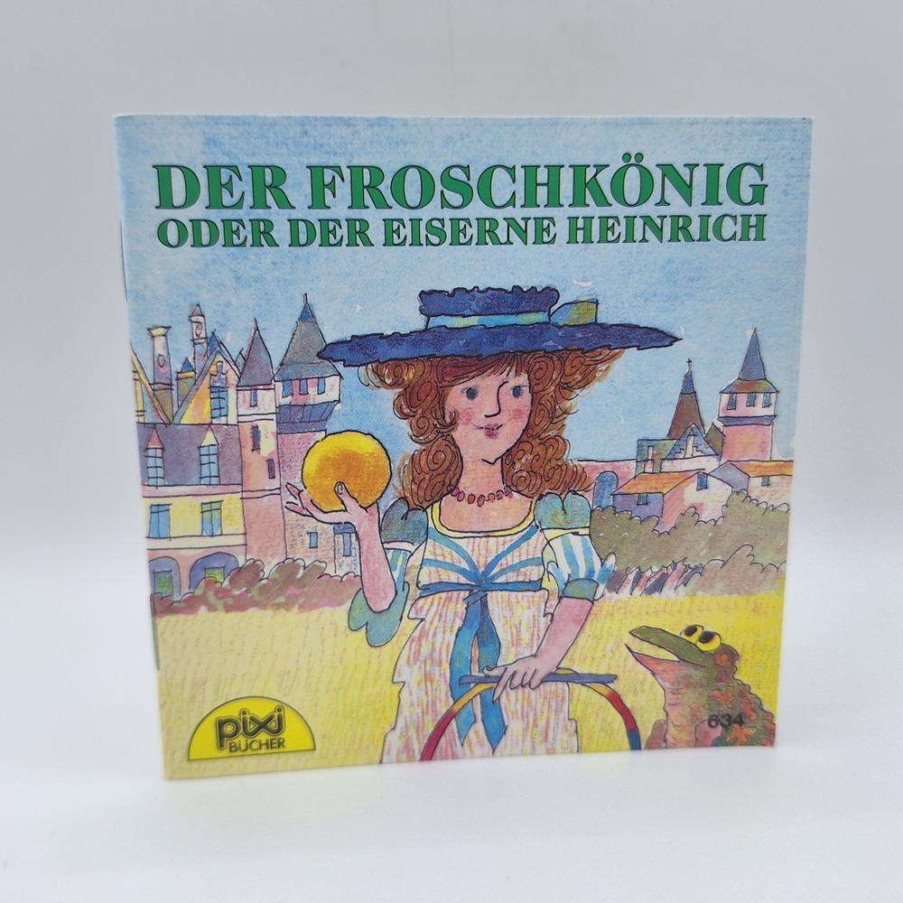 Der Froschkonig Oder Der Eiserne Heinrich Pixi Bucher Nr 634 Carlsen 1993‎